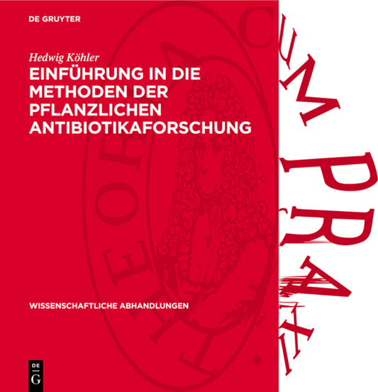 Einführung in die Methoden der pflanzlichen Antibiotikaforschung