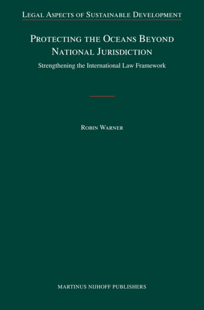 Cover image for Protecting the Oceans Beyond National Jurisdiction ISBN 9789004172623