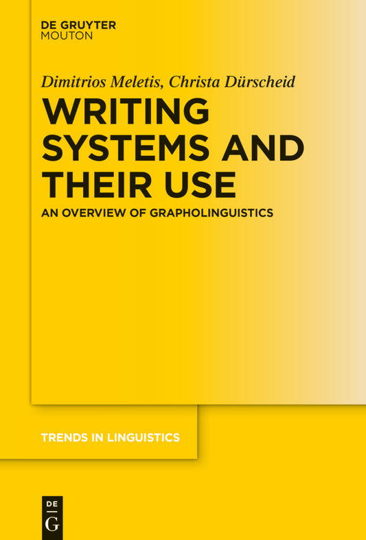 Writing Systems and Their Use