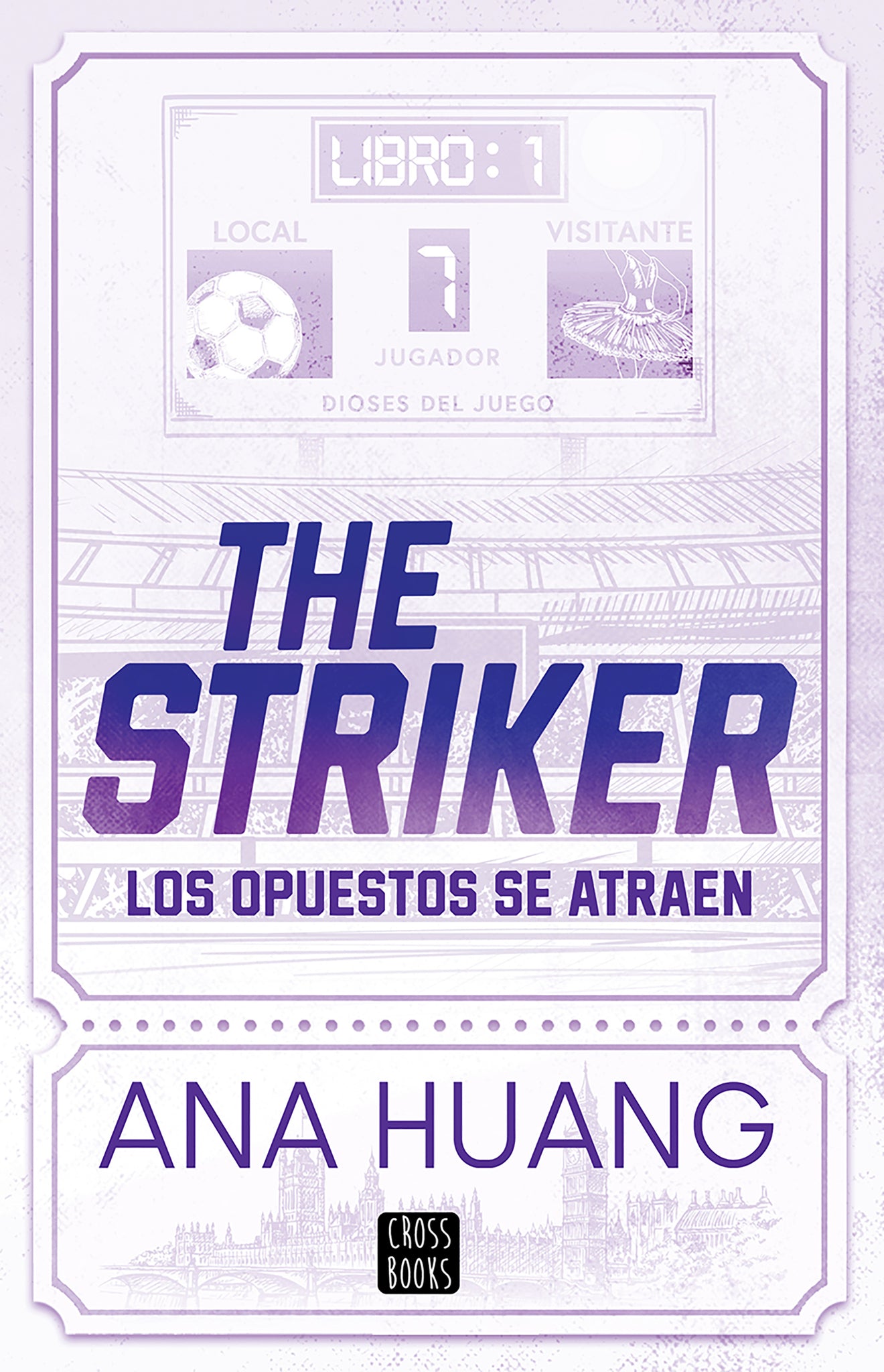 The Striker: Los opuestos se atraen