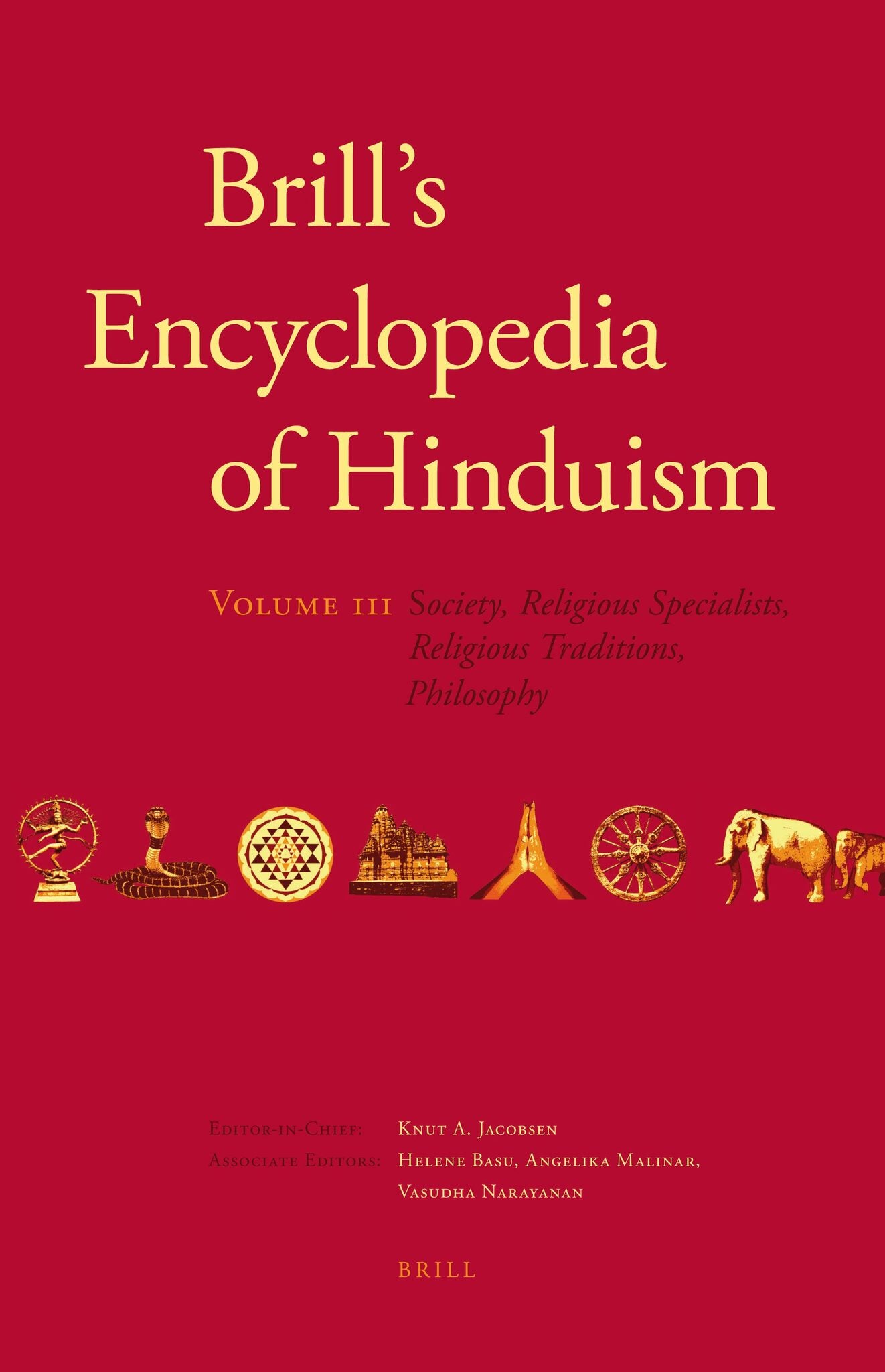Cover image for Brill's Encyclopedia of Hinduism. Volume Three ISBN 9789004178946