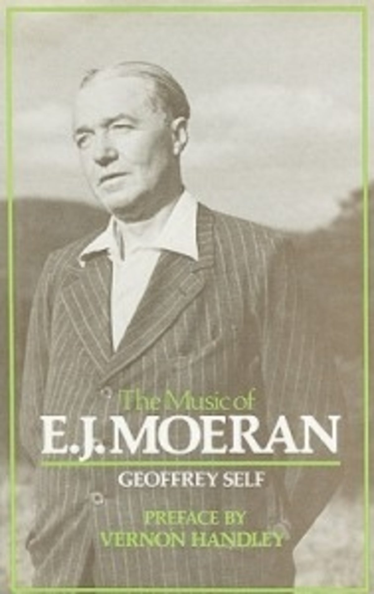 Cover image for The Music of E.J. Moeran ISBN 