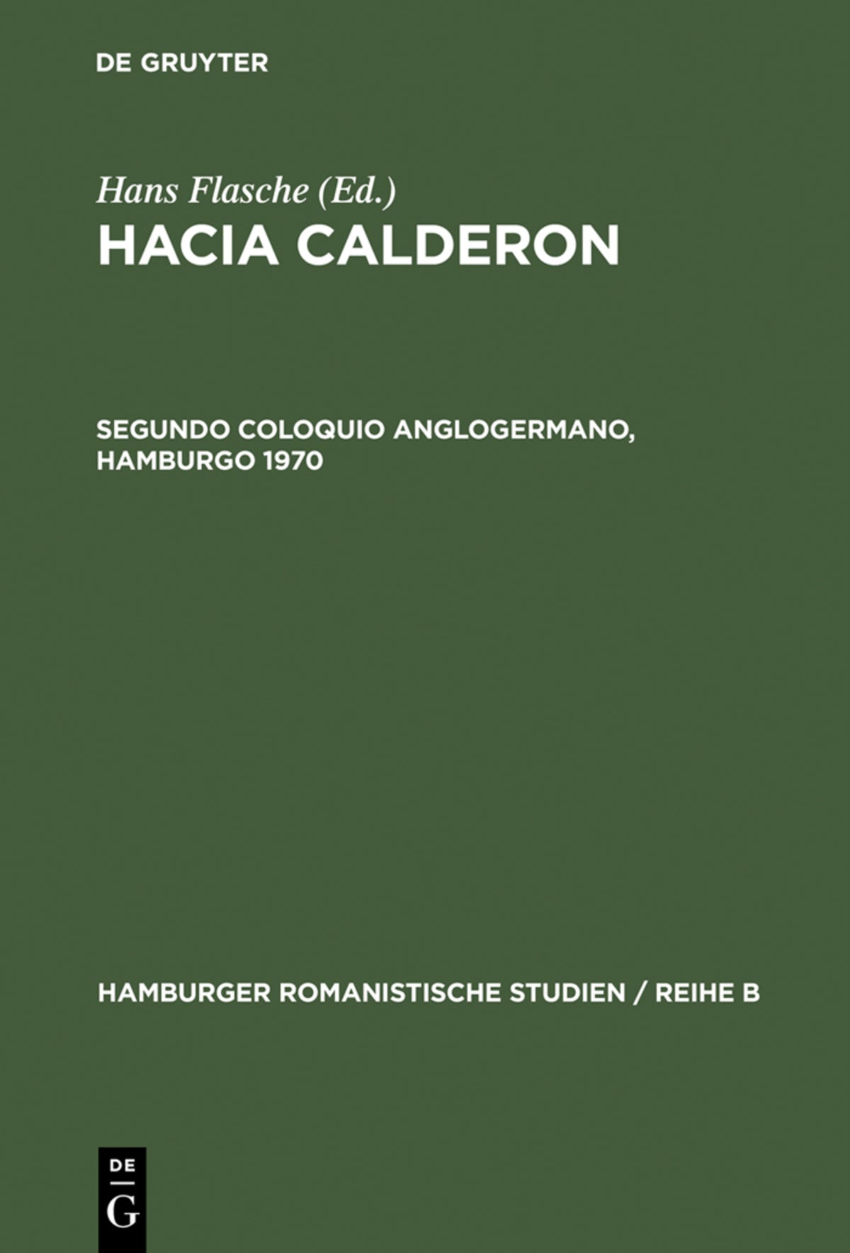 Cover image for Segundo Coloquio Anglogermano, Hamburgo 1970 ISBN 9783110038712