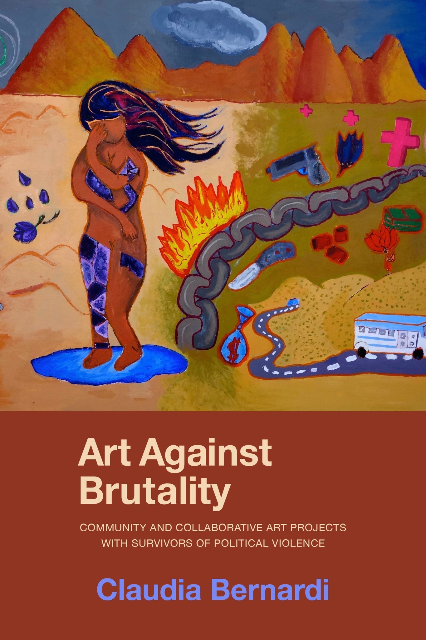 Cover image for Art Against Brutality ISBN 9781613322895