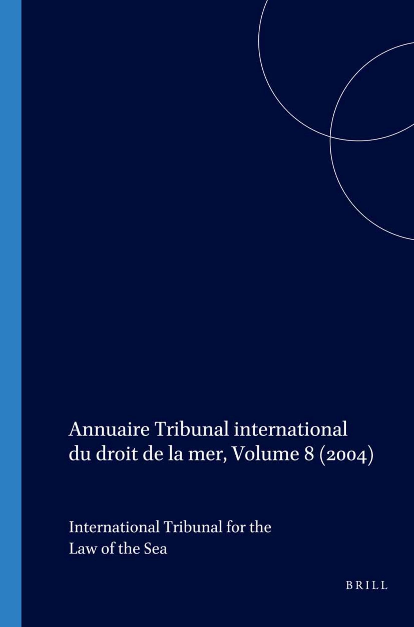 Annuaire Tribunal international du droit de la mer, Volume 8 (2004)