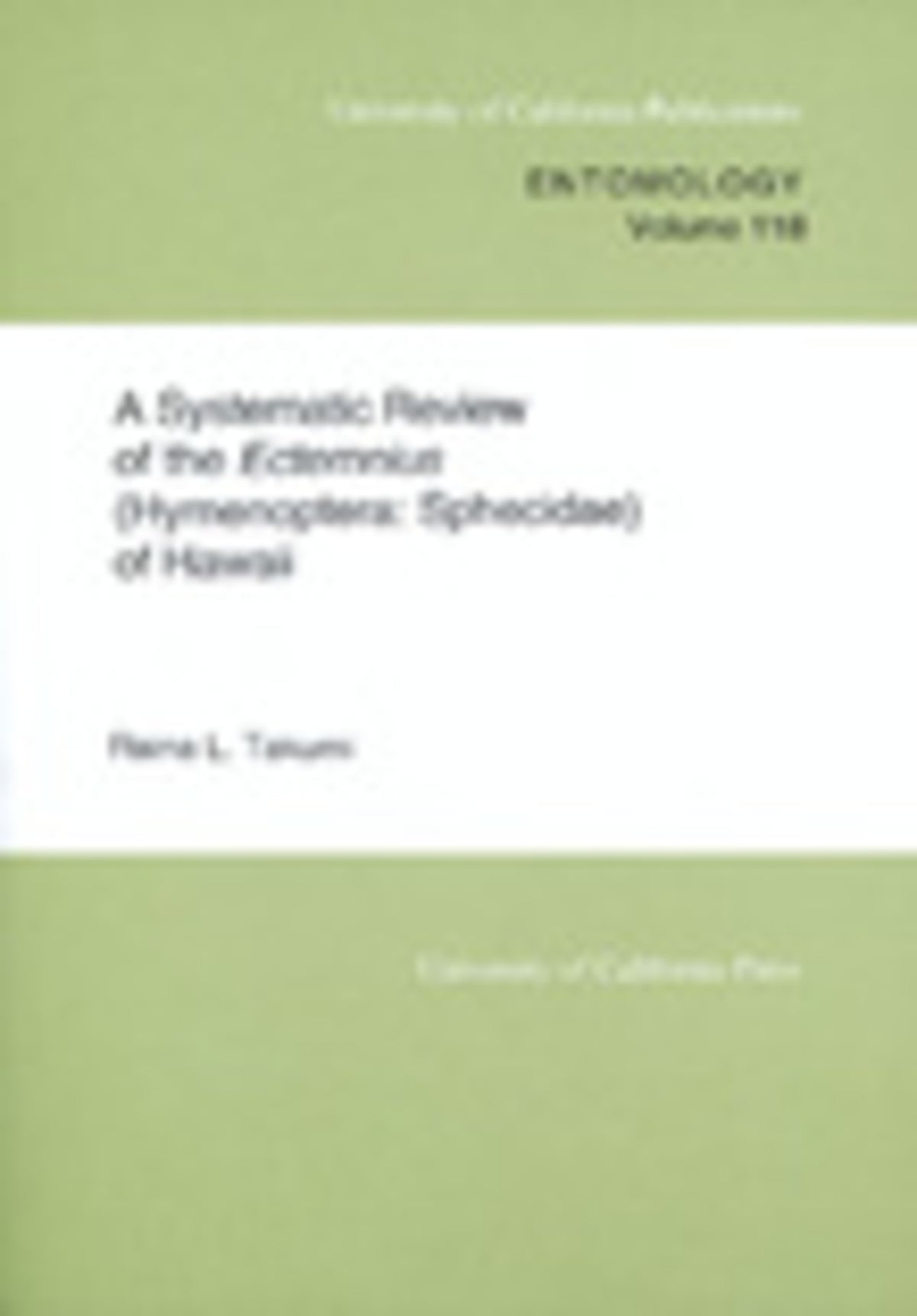 Cover image for A Systematic Review of the Ectemnius (Hymenoptera ISBN 9780520098275