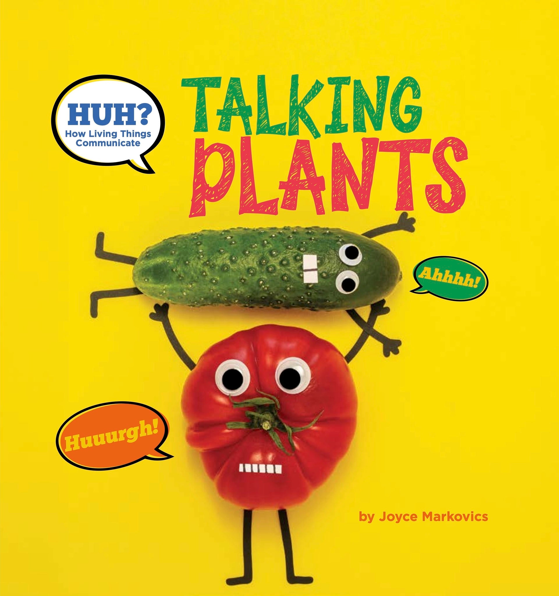 Cover image for Huh? Talking Plants ISBN 9798989403486
