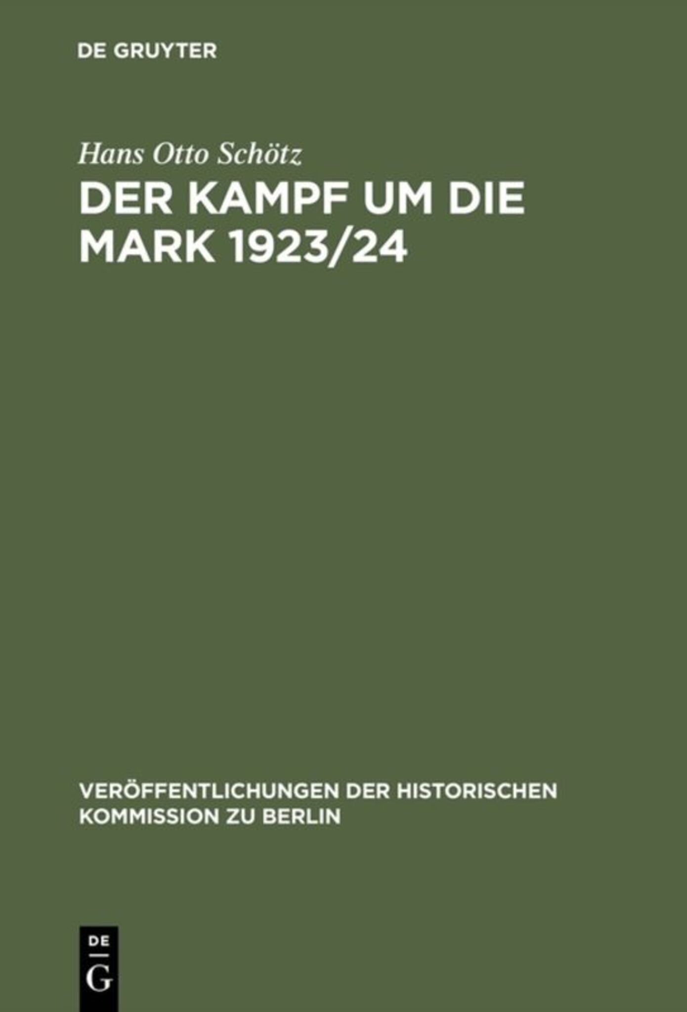 Cover image for Der Kampf um die Mark 1923/24 ISBN 9783110109573