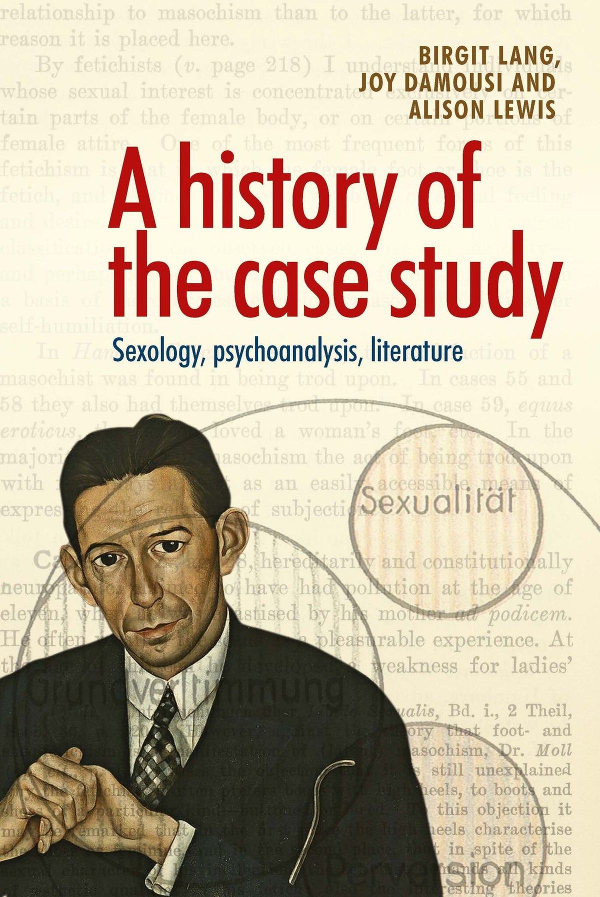 Cover image for A history of the case study ISBN 9780719099434