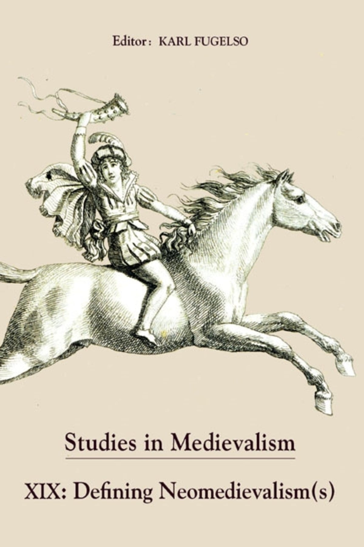 Cover image for Studies in Medievalism XIX ISBN 9781843842286