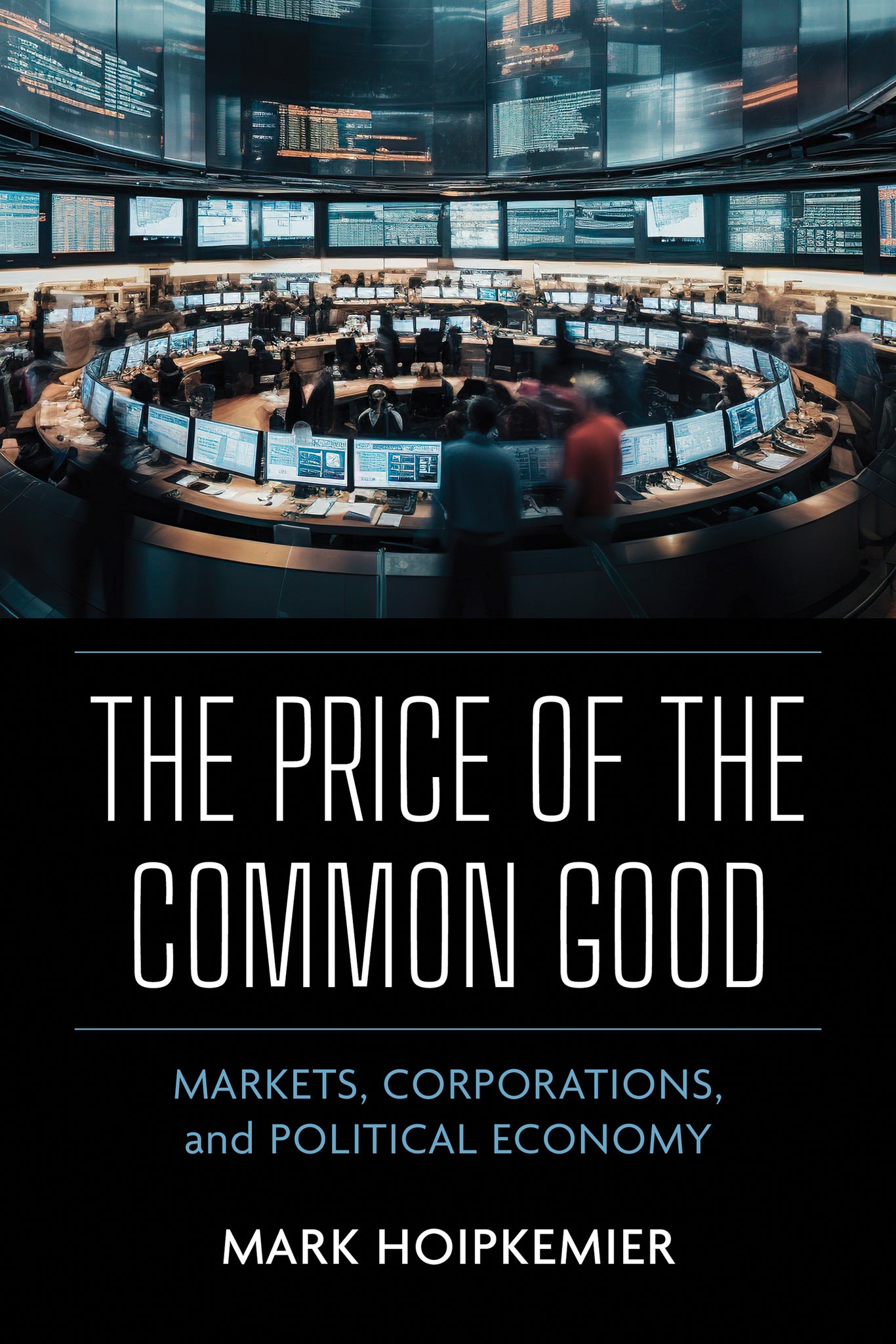 Cover image for The Price of the Common Good ISBN 9780268208974