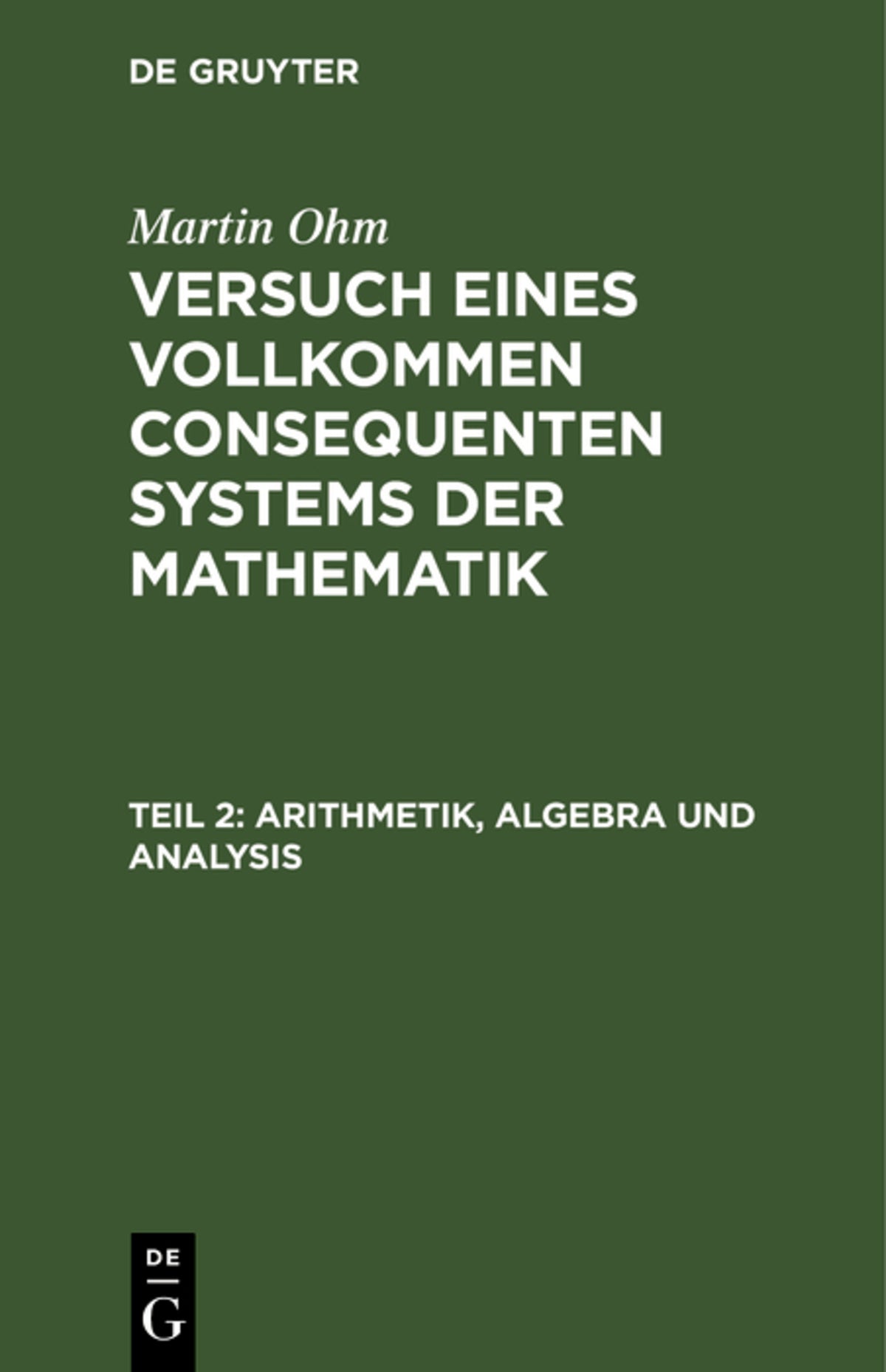 Arithmetik, Algebra und Analysis