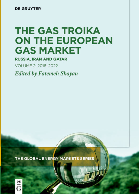 The Gas Troika on the European Gas Market