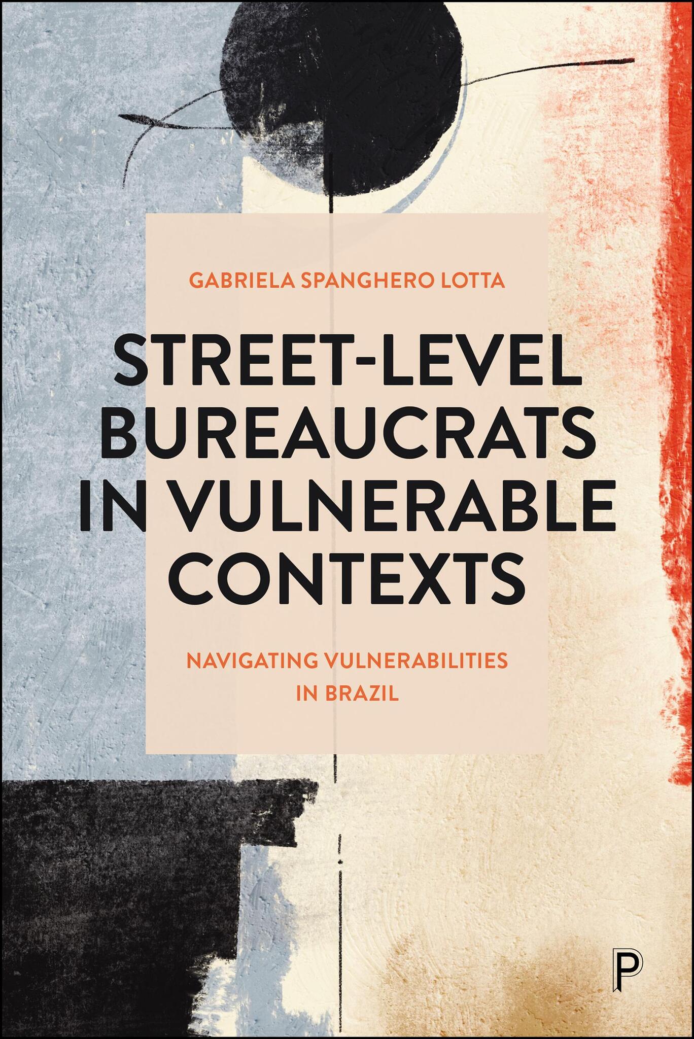 Cover image for Street-Level Bureaucrats in Vulnerable Contexts ISBN 9781447376491
