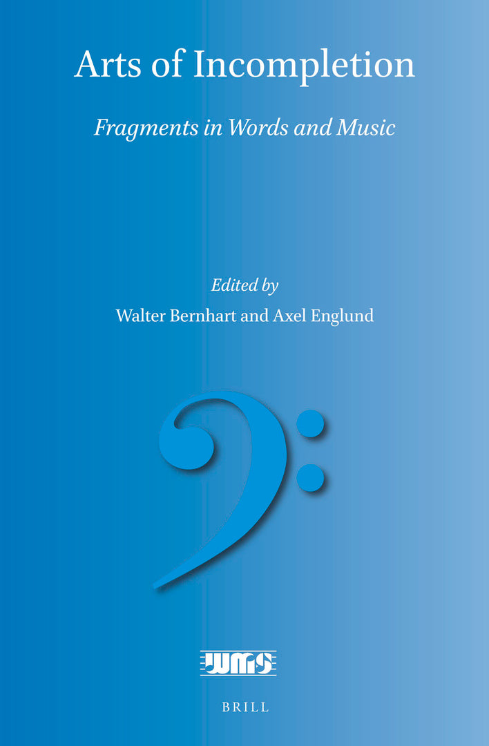 Cover image for Arts of Incompletion ISBN 9789004467118