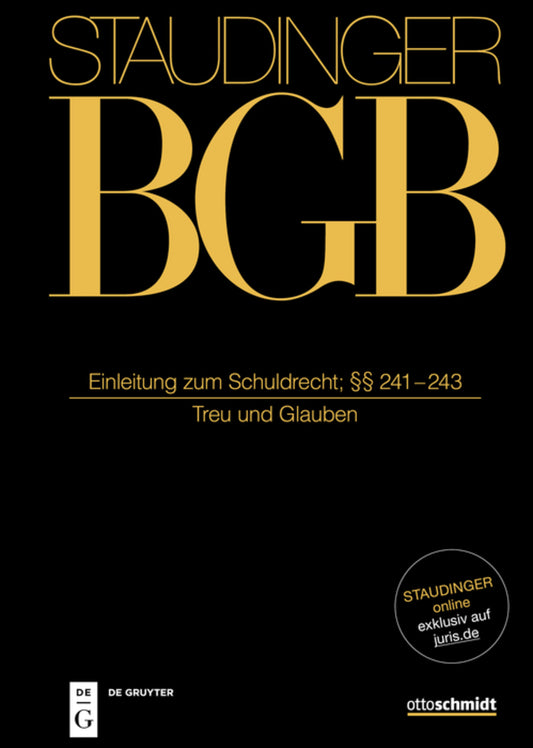 Einleitung zum Schuldrecht; §§ 241-243