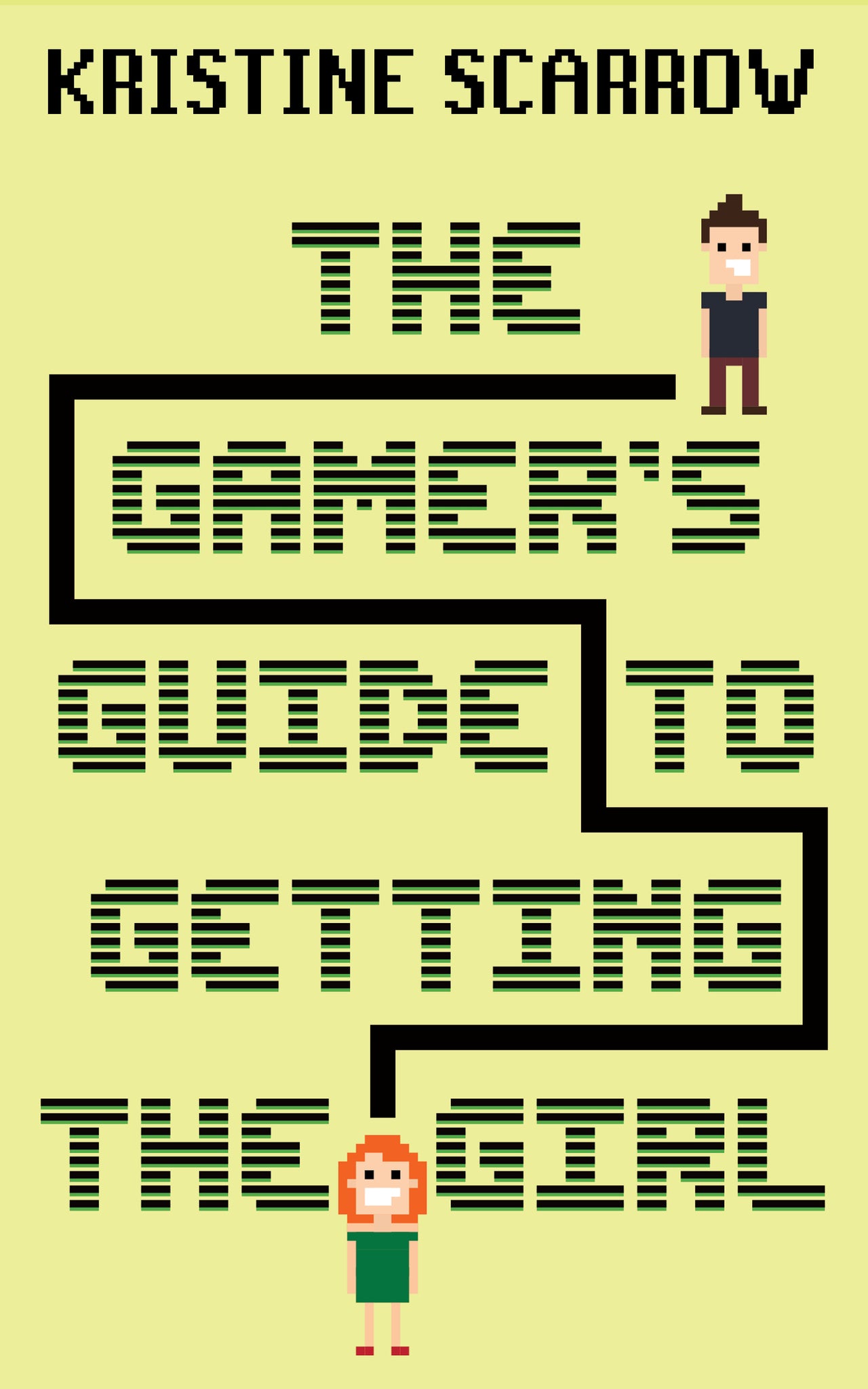 Cover image for The Gamer's Guide to Getting the Girl ISBN 9781459744769