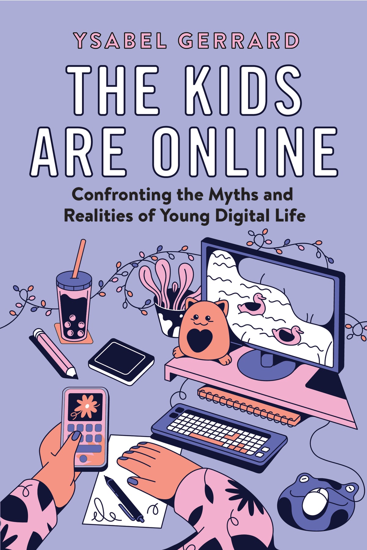The Kids Are Online