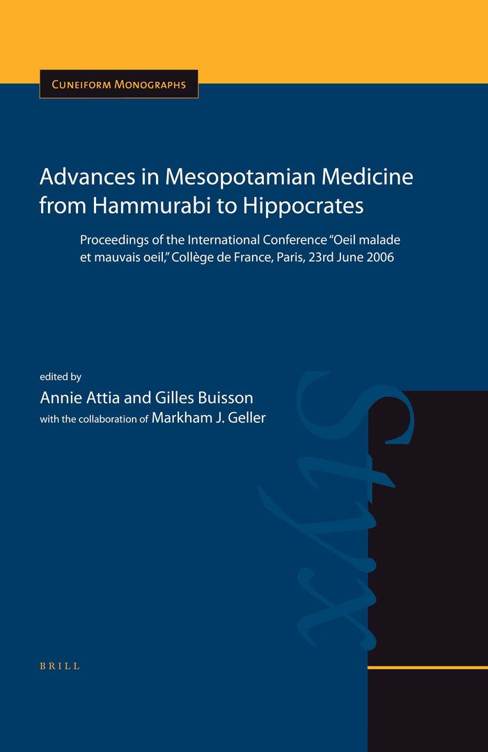 Cover image for Advances in Mesopotamian Medicine from Hammurabi to Hippocrates ISBN 9789004178762