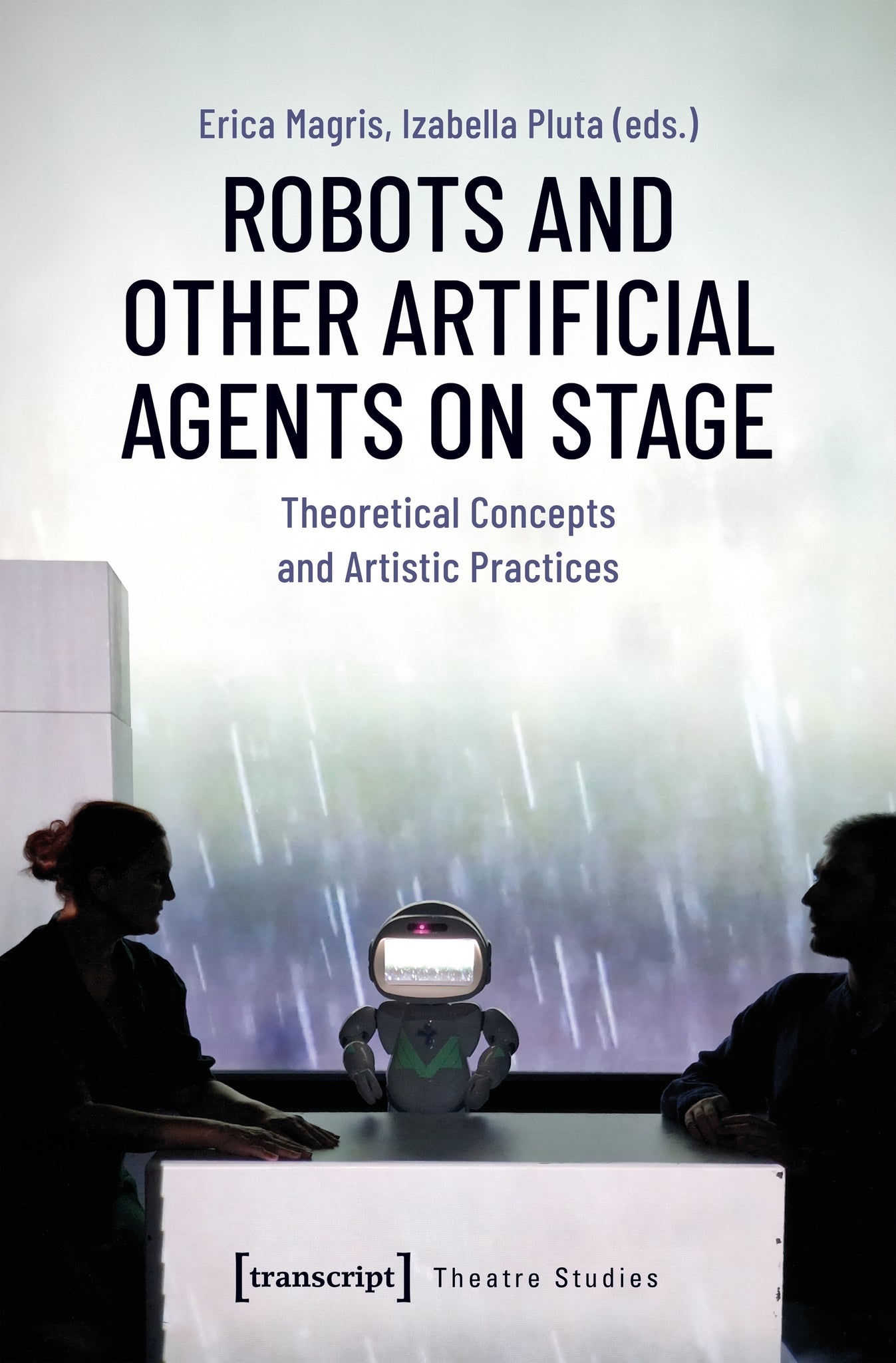 Robots and Other Artificial Agents on Stage