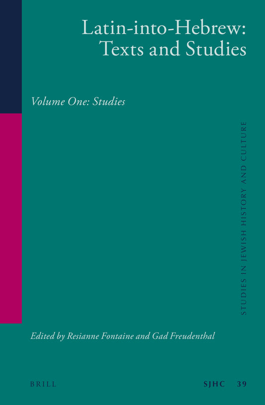Latin-into-Hebrew: Texts and Studies