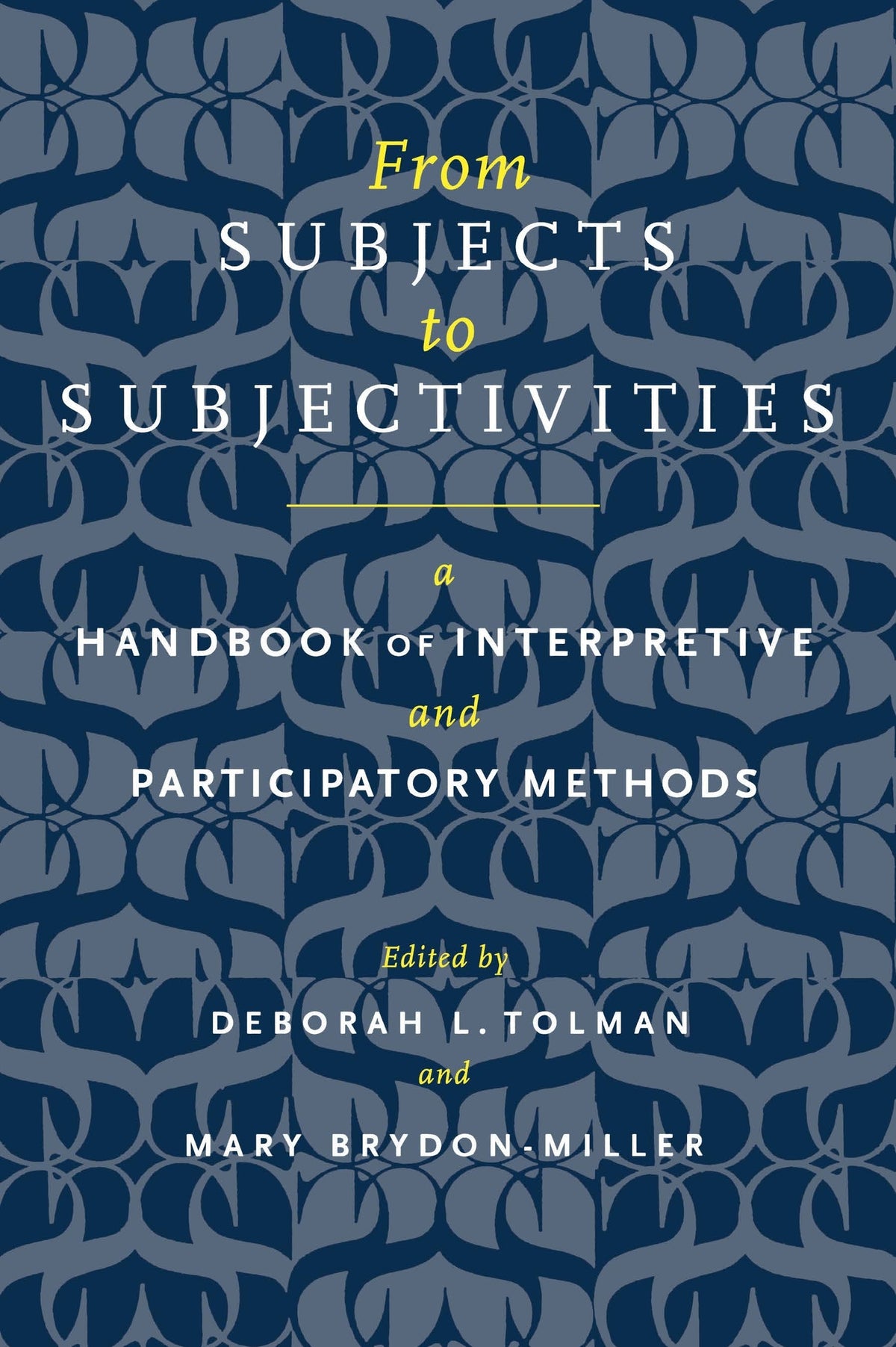 Cover image for From Subjects to Subjectivities ISBN 9780814782590