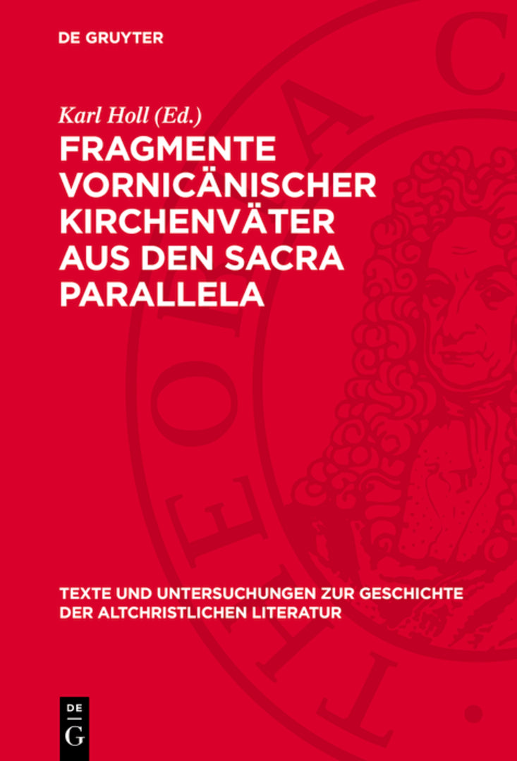Cover image for Fragmente vornicänischer Kirchenväter aus den sacra parallela ISBN 9783112789209