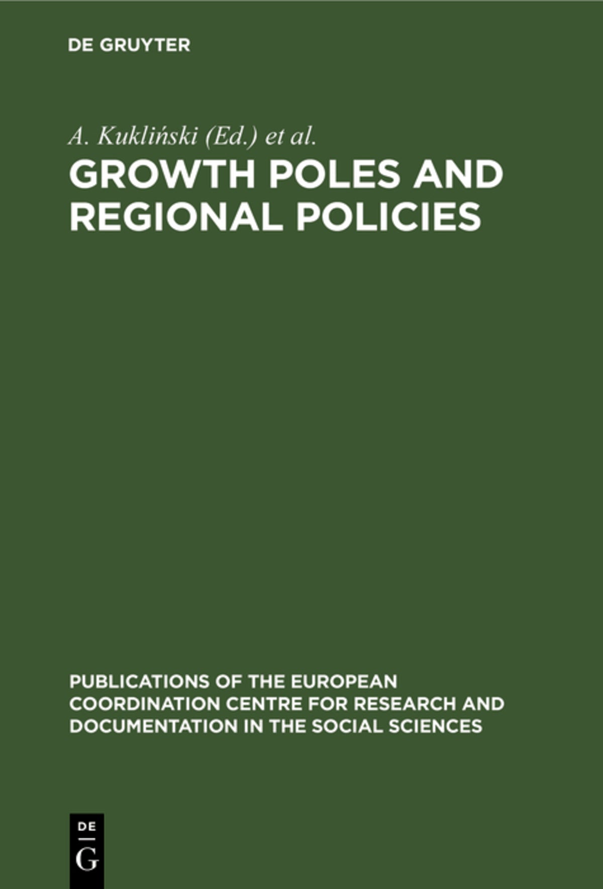 Growth Poles and Regional Policies