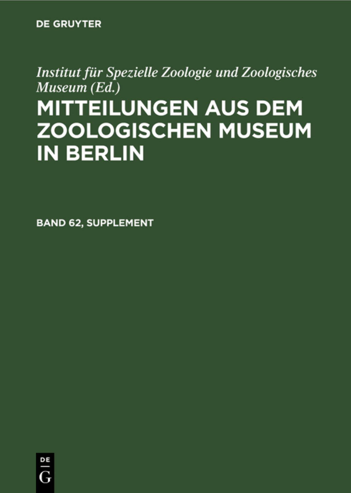 Mitteilungen aus dem Zoologischen Museum in Berlin. Band 62, Supplement