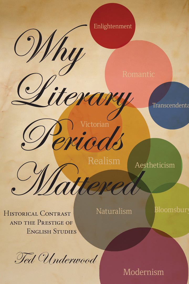 Cover image for Why Literary Periods Mattered ISBN 9780804784467