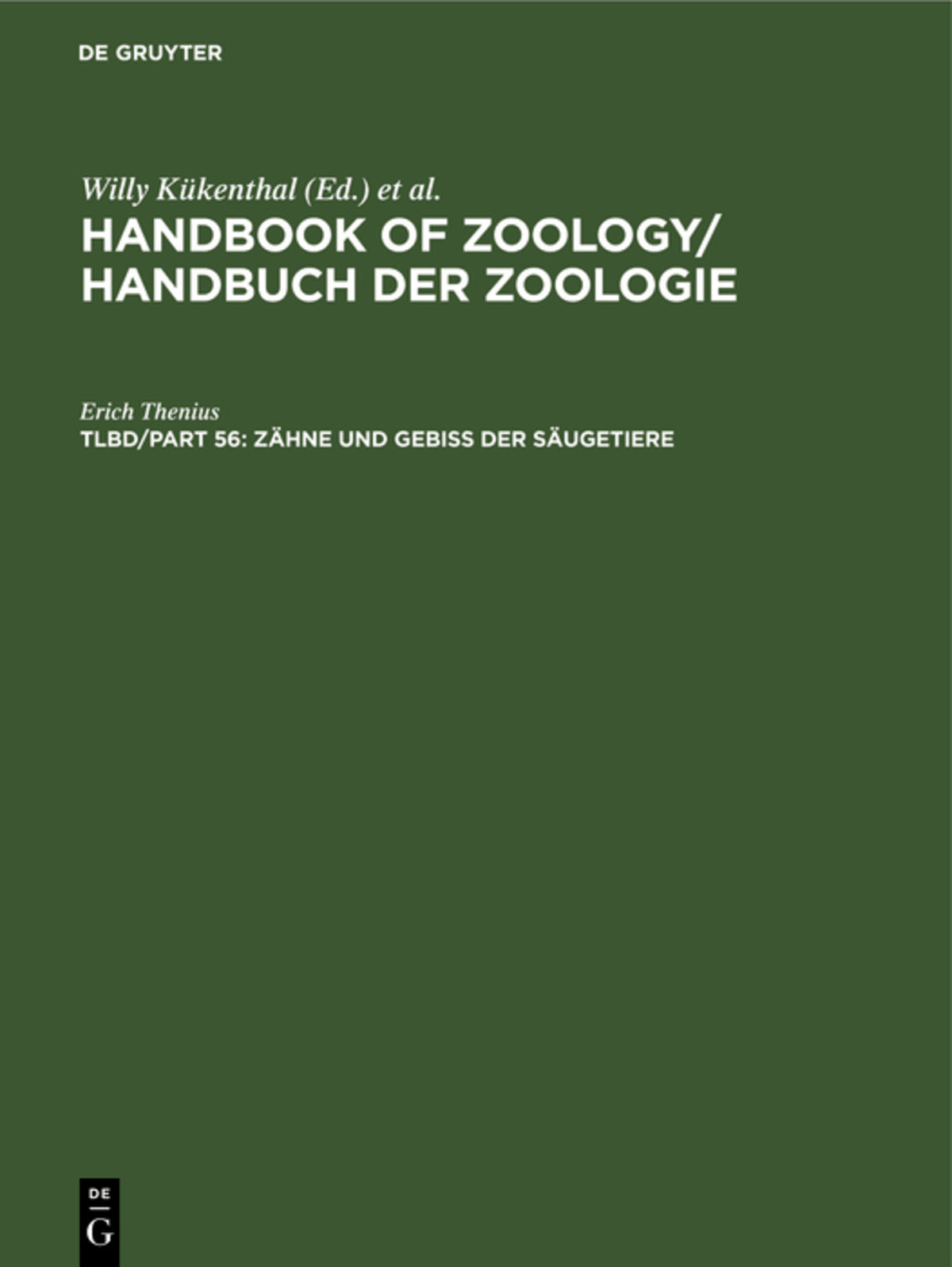 Cover image for Zähne und Gebiß der Säugetiere ISBN 9783110109931