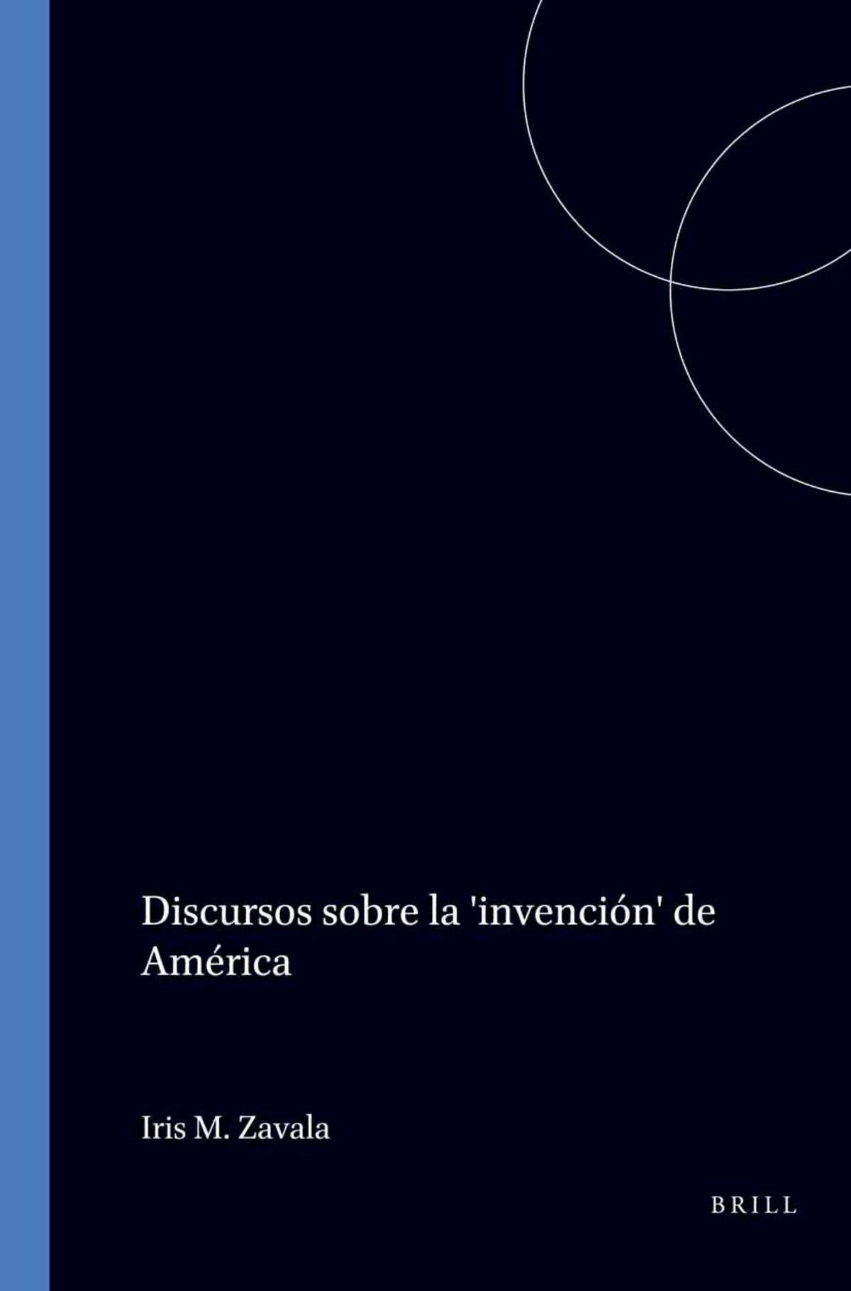 Discursos sobre la 'invención' de América
