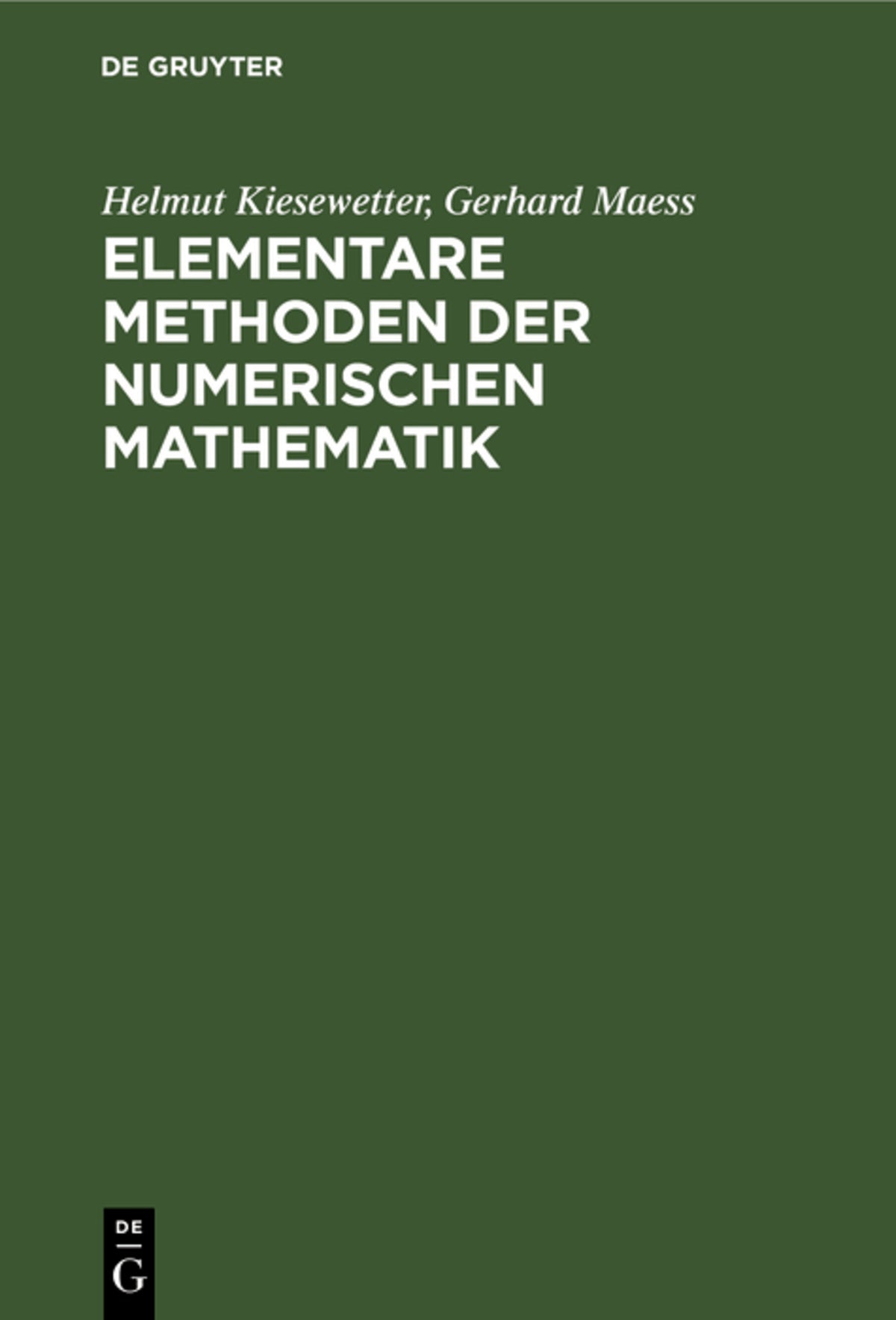 Cover image for Elementare Methoden der numerischen Mathematik ISBN 9783112590416