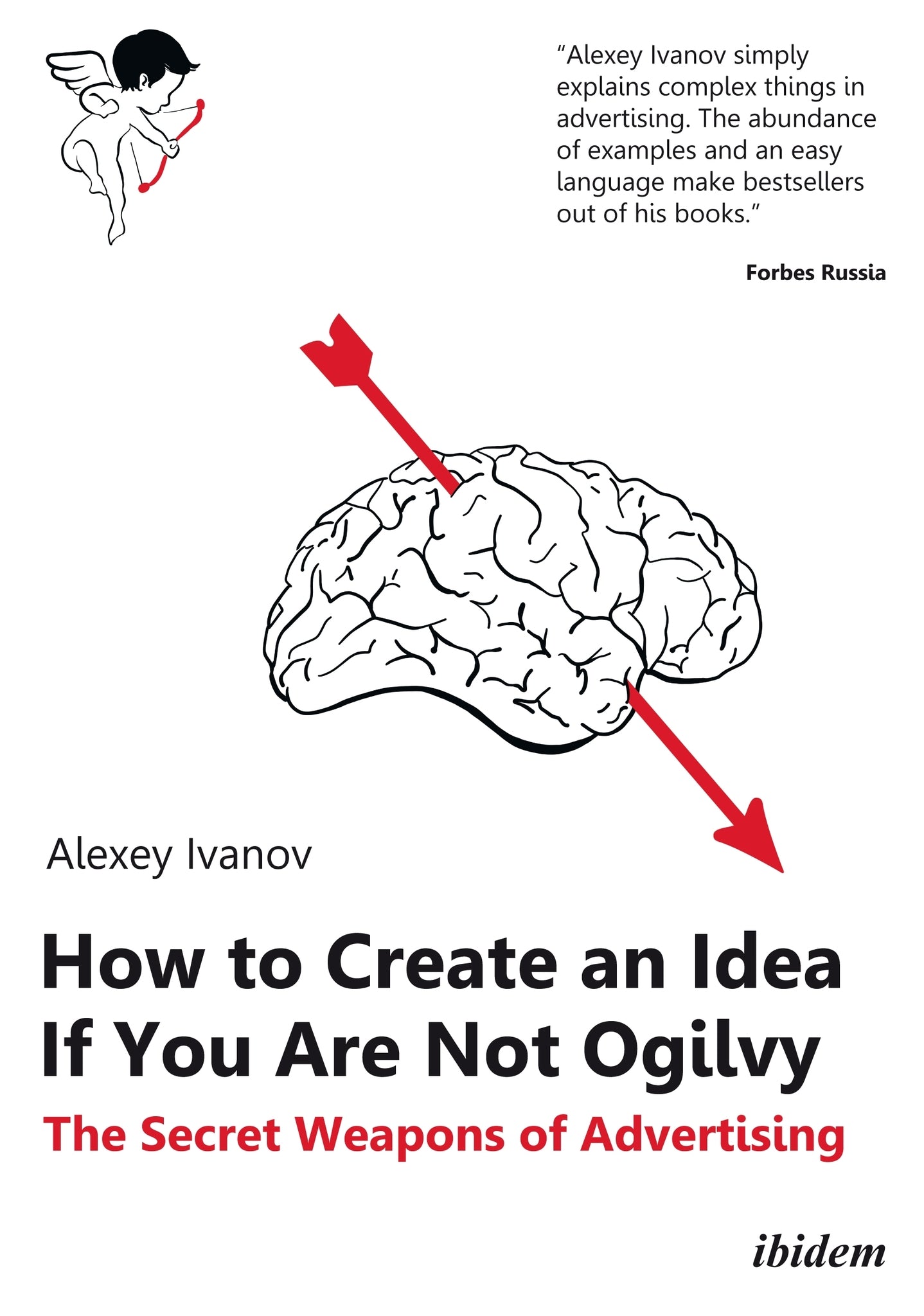 How to Create an Idea If You Are Not Ogilvy