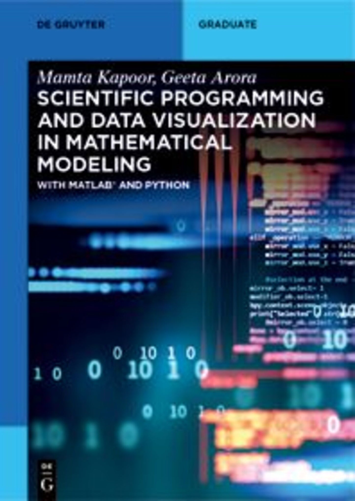 Scientific Programming and Data Visualization in Mathematical Modeling