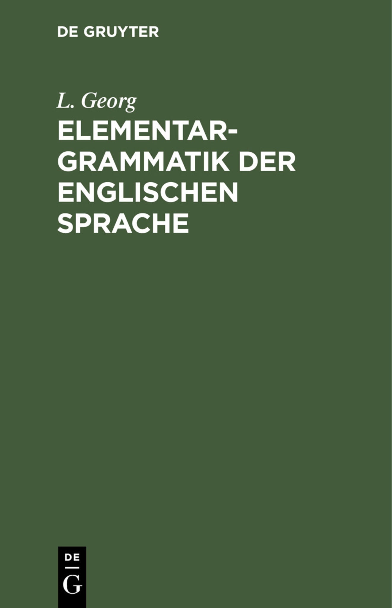 Elementargrammatik der englischen Sprache