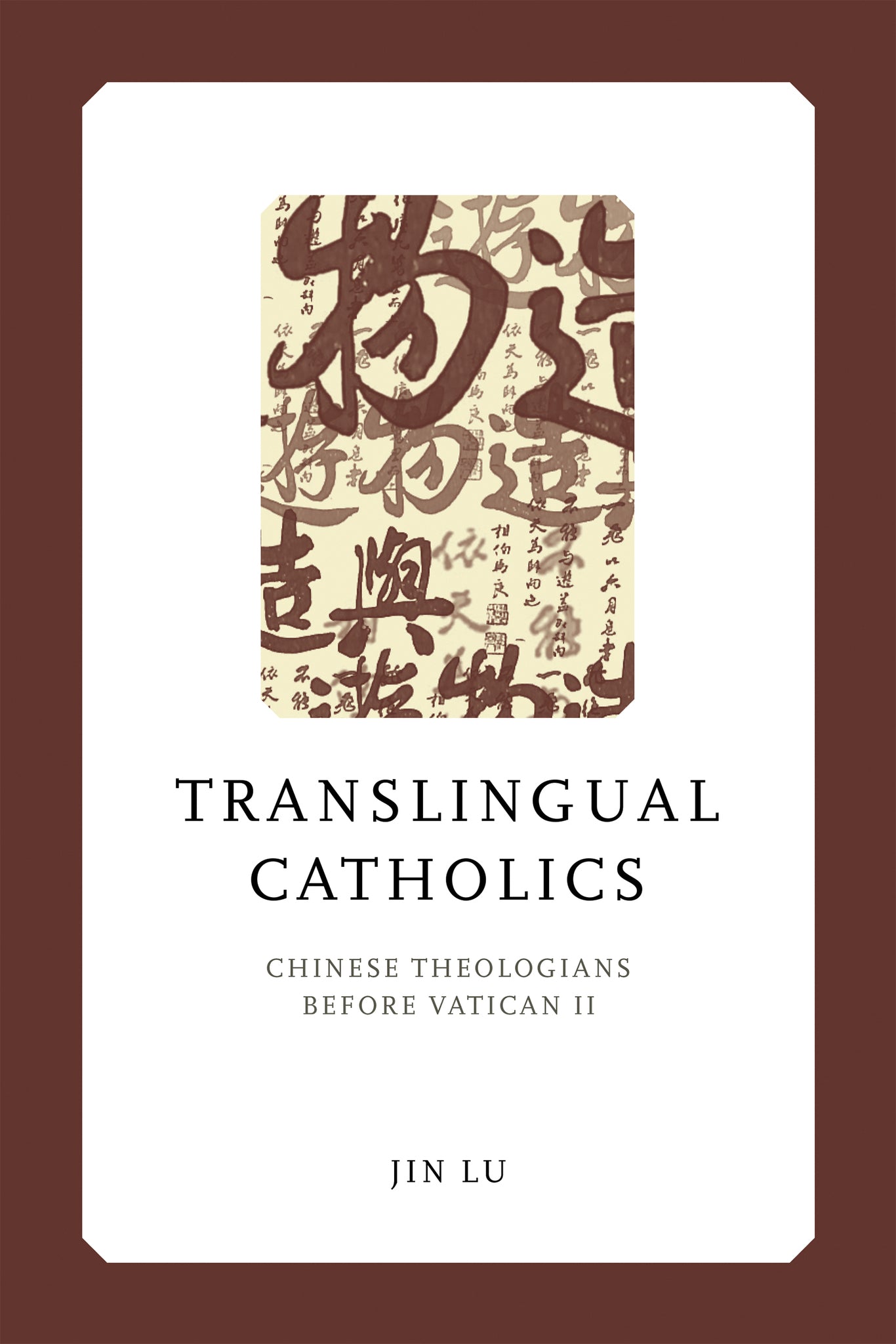 Cover image for Translingual Catholics ISBN 9780268209124