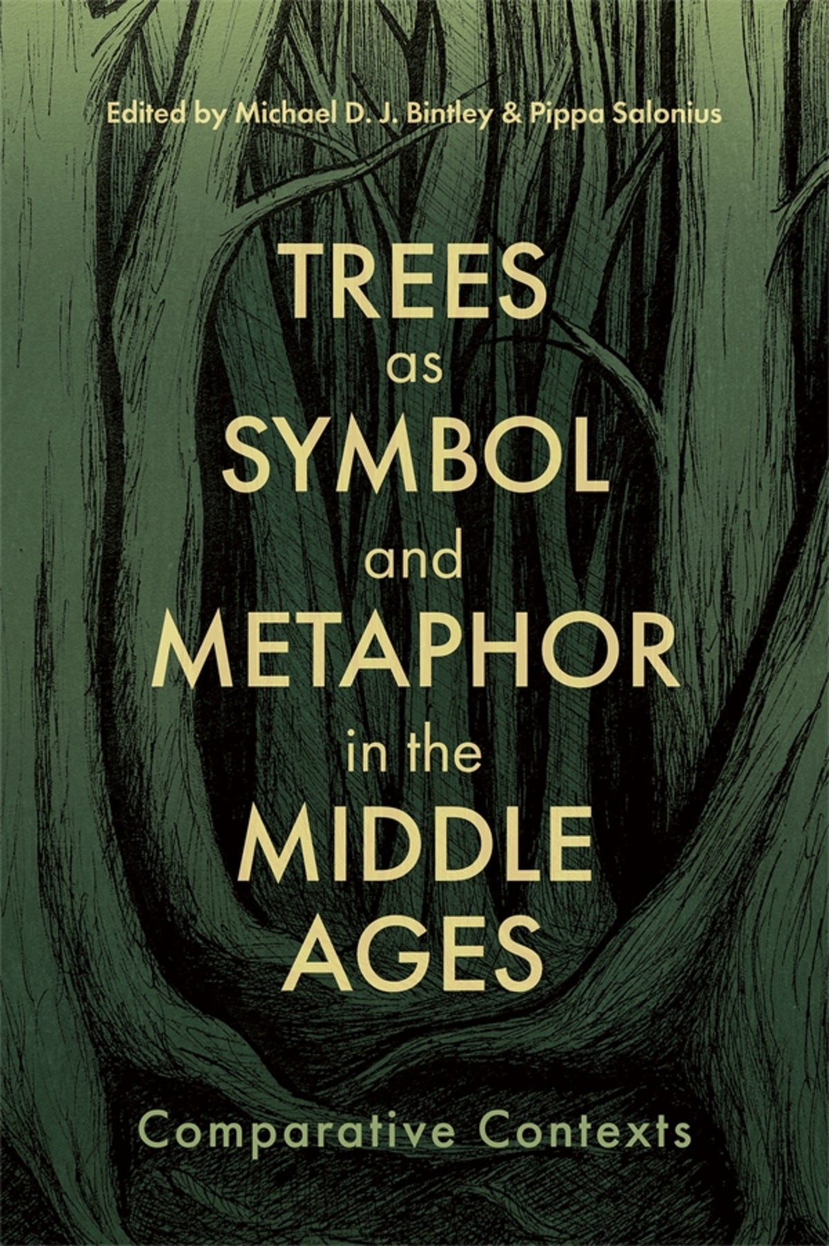 Cover image for Trees as Symbol and Metaphor in the Middle Ages ISBN 9781843847809