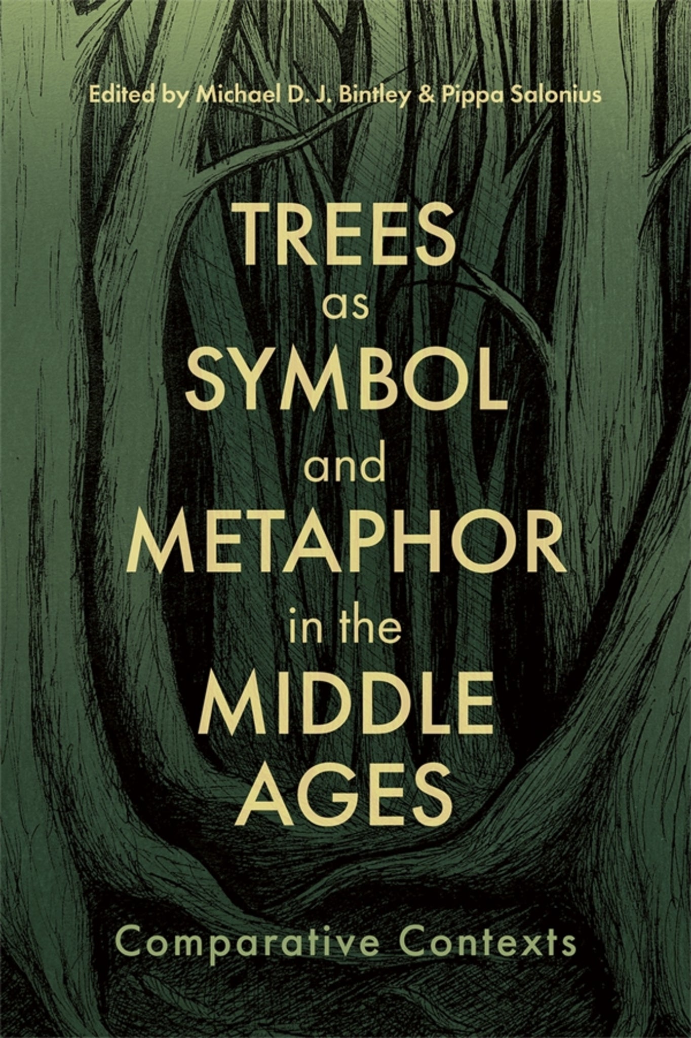 Cover image for Trees as Symbol and Metaphor in the Middle Ages ISBN 9781843847809