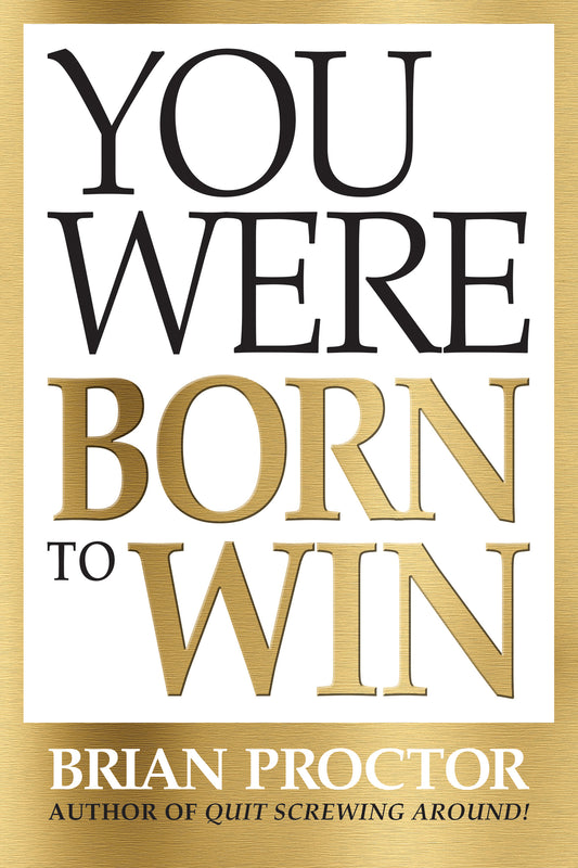 You Were Born to Win