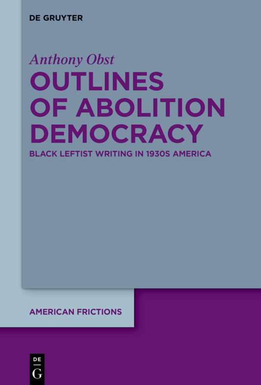 Outlines of Abolition Democracy