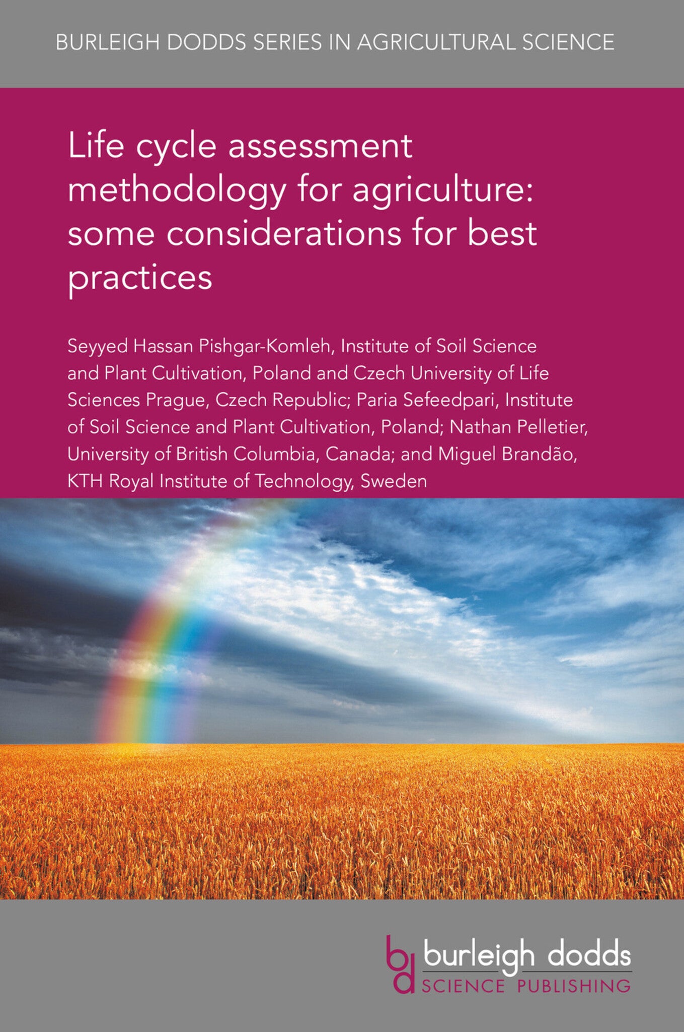Cover image for Life cycle assessment methodology for agriculture: some considerations for best practices ISBN 9781838798680
