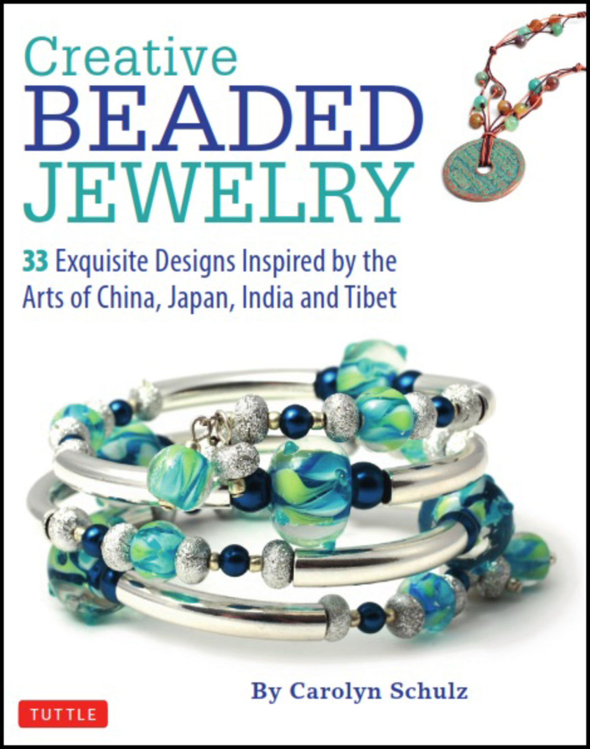 Cover image for Creative Beaded Jewelry ISBN 9780804847506