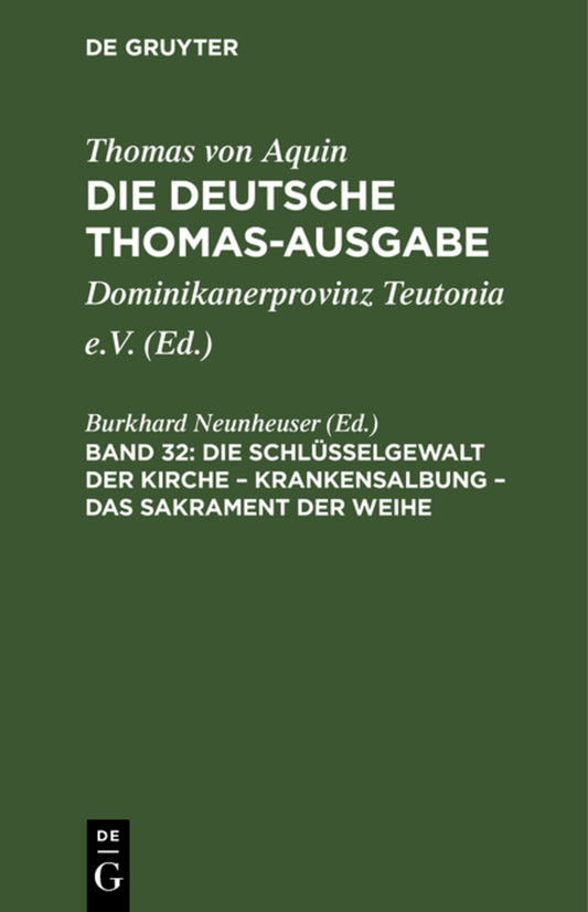 Die Schlüsselgewalt der Kirche – Krankensalbung – Das Sakrament der Weihe
