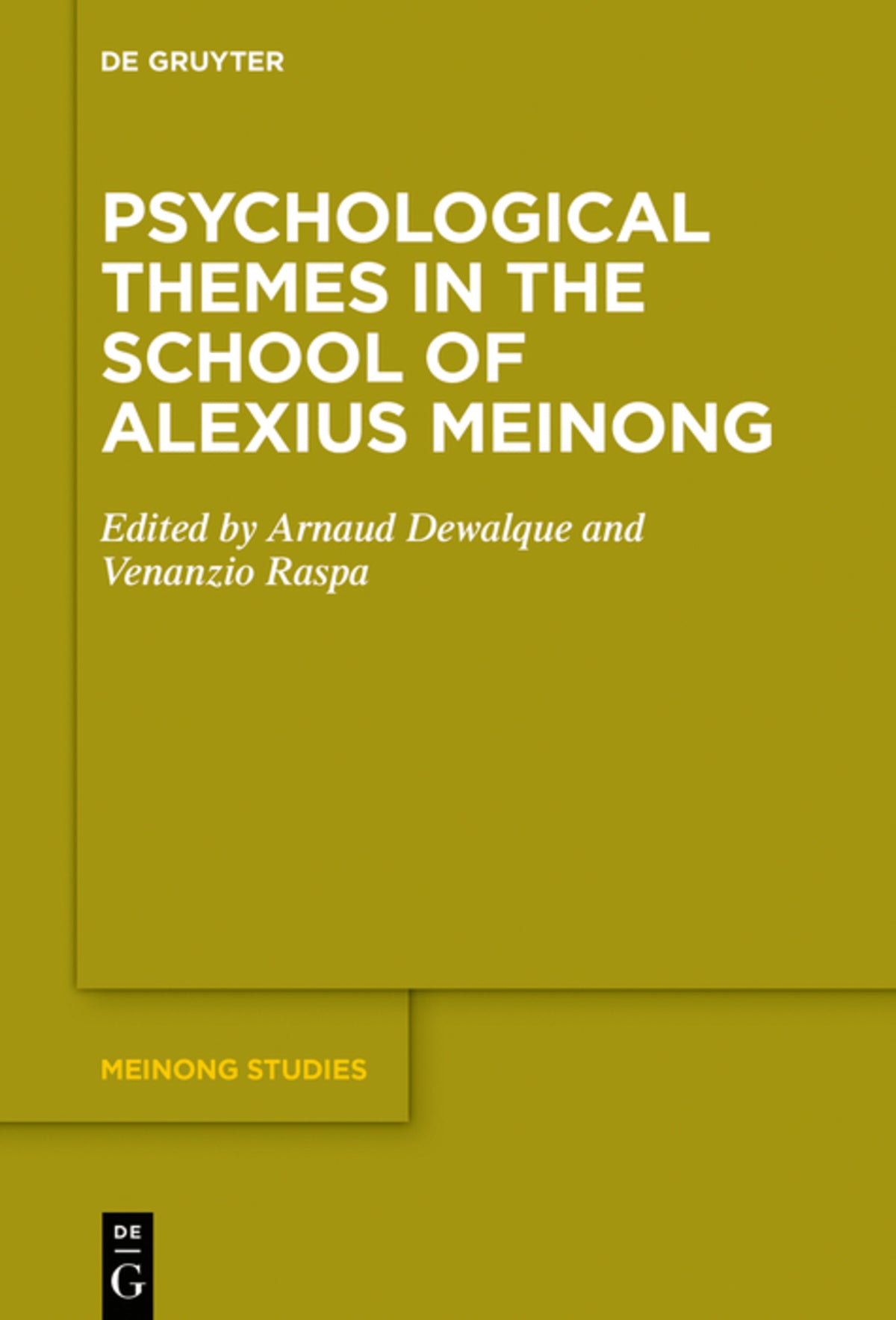 Cover image for Psychological Themes in the School of Alexius Meinong ISBN 9783110662511