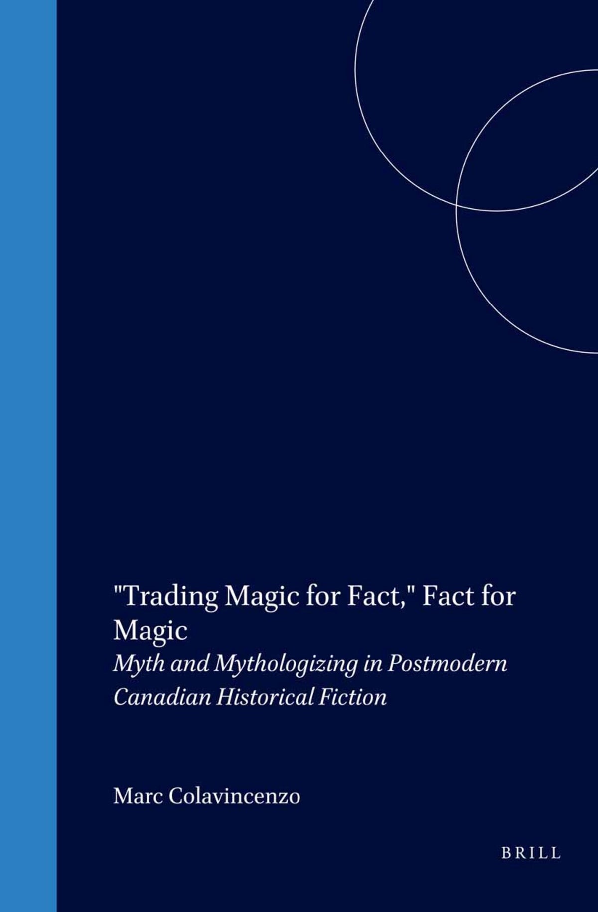 "Trading Magic for Fact," Fact for Magic