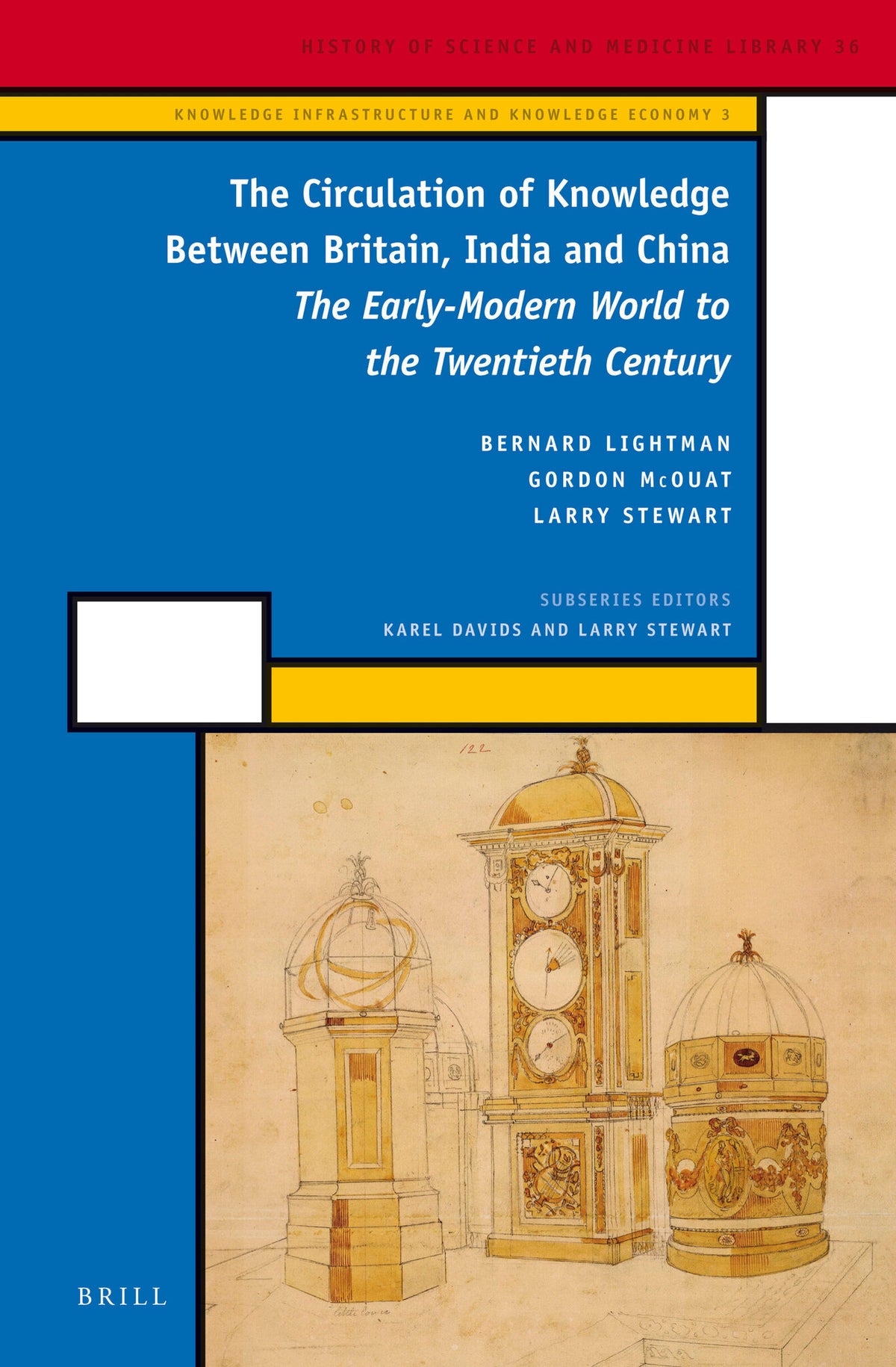 Cover image for The Circulation of Knowledge Between Britain, India and China ISBN 9789004244412