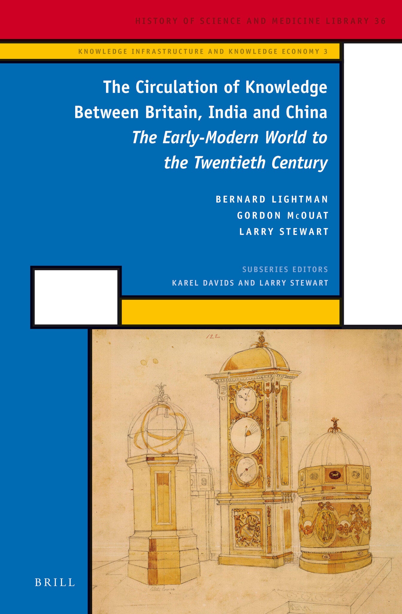 Cover image for The Circulation of Knowledge Between Britain, India and China ISBN 9789004244412