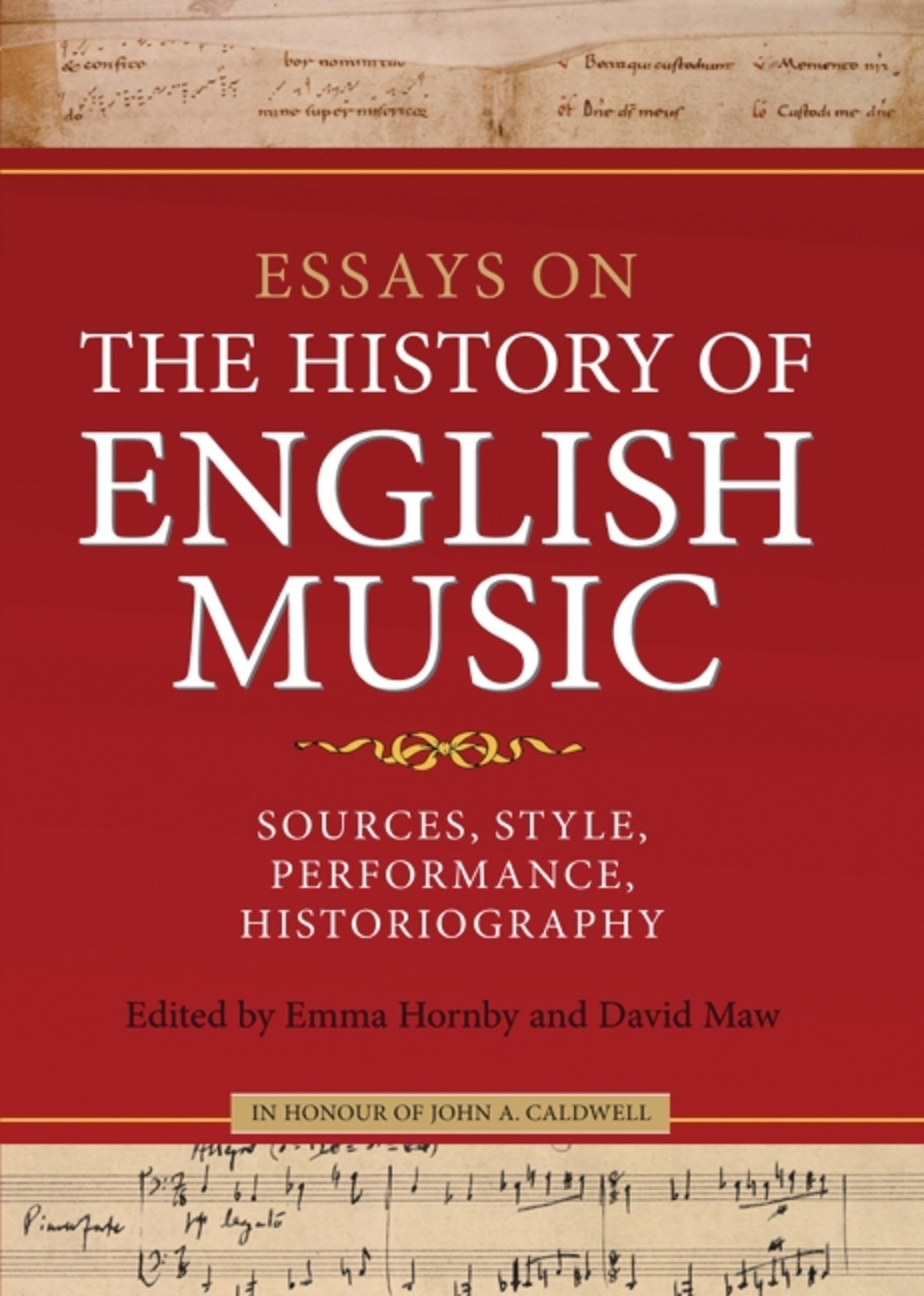 Cover image for Essays on the History of English Music in Honour of John Caldwell ISBN 9781843835356