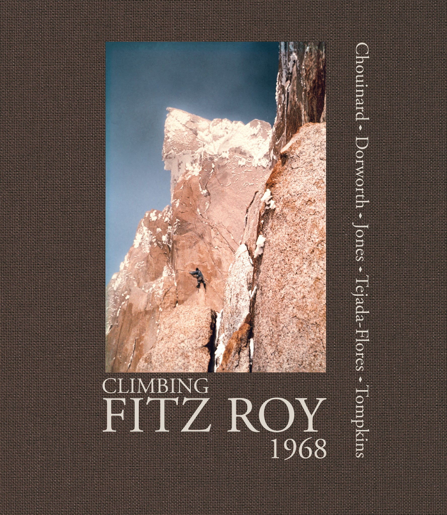 Cover image for Climbing Fitz Roy, 1968 ISBN 